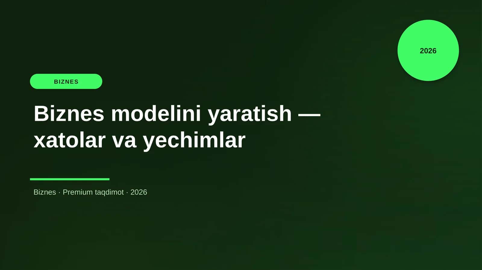 Biznes modelini yaratish — xatolar va yechimlar 1