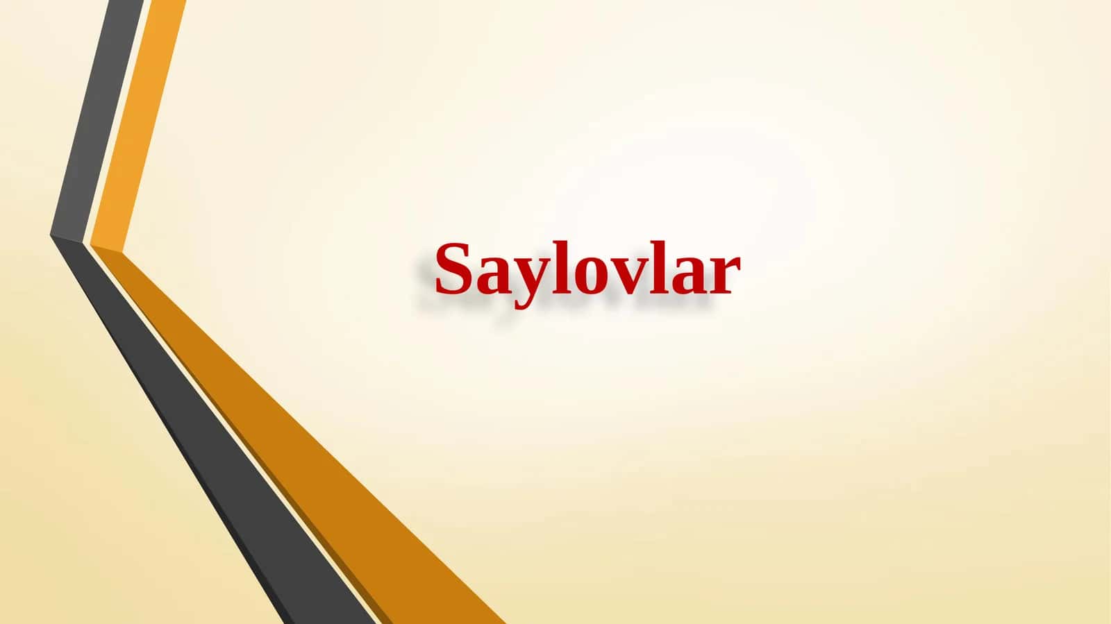 Saylovlar 1