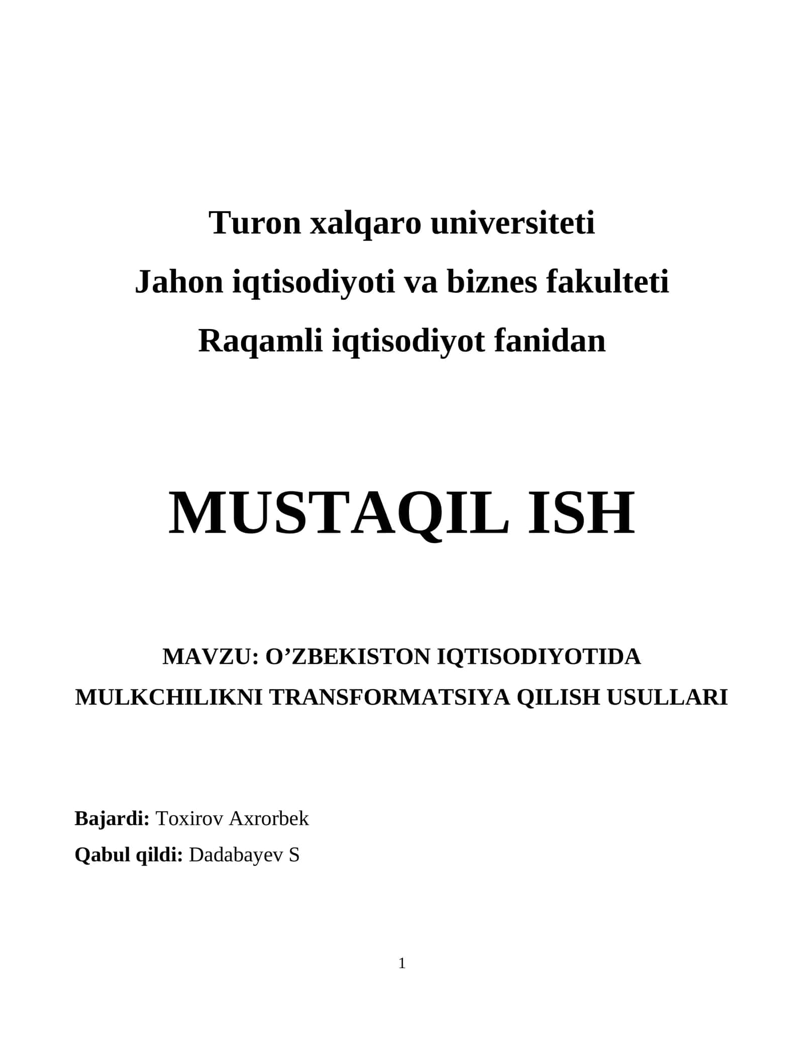 O’zbekiston Iqtisodiyotida Mulkchilikni Transformatsiya Qilish Usullari 1