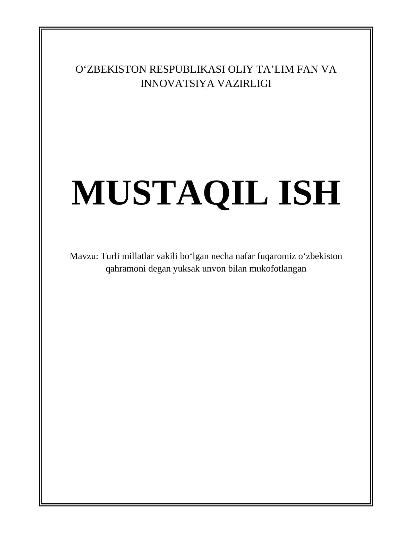 Turli millatlar vakili bo‘lgan necha nafar fuqaromiz o‘zbekiston qahramoni degan yuksak unvon bilan mukofotlangan 1
