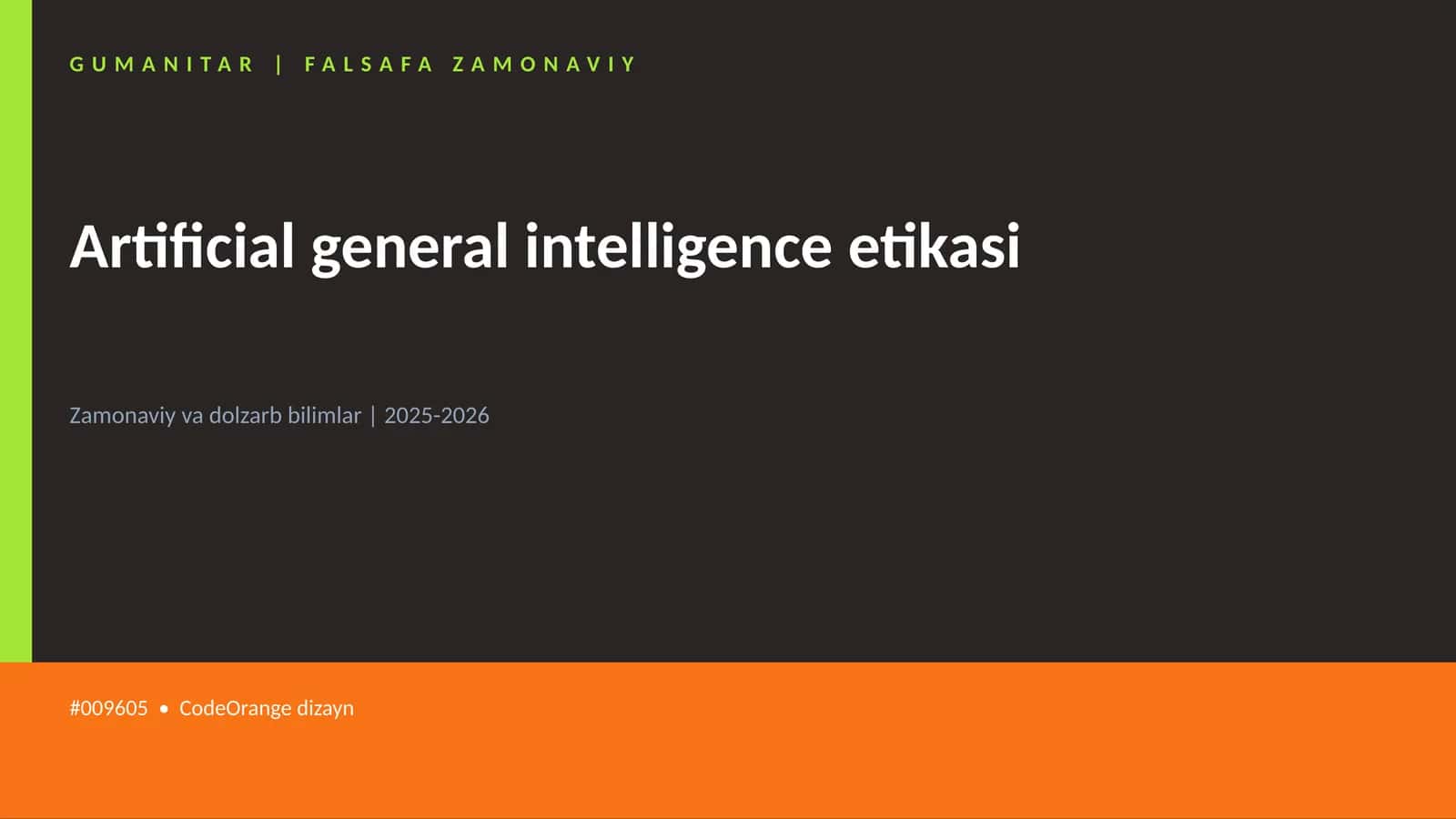 Artificial general intelligence etikasi 1