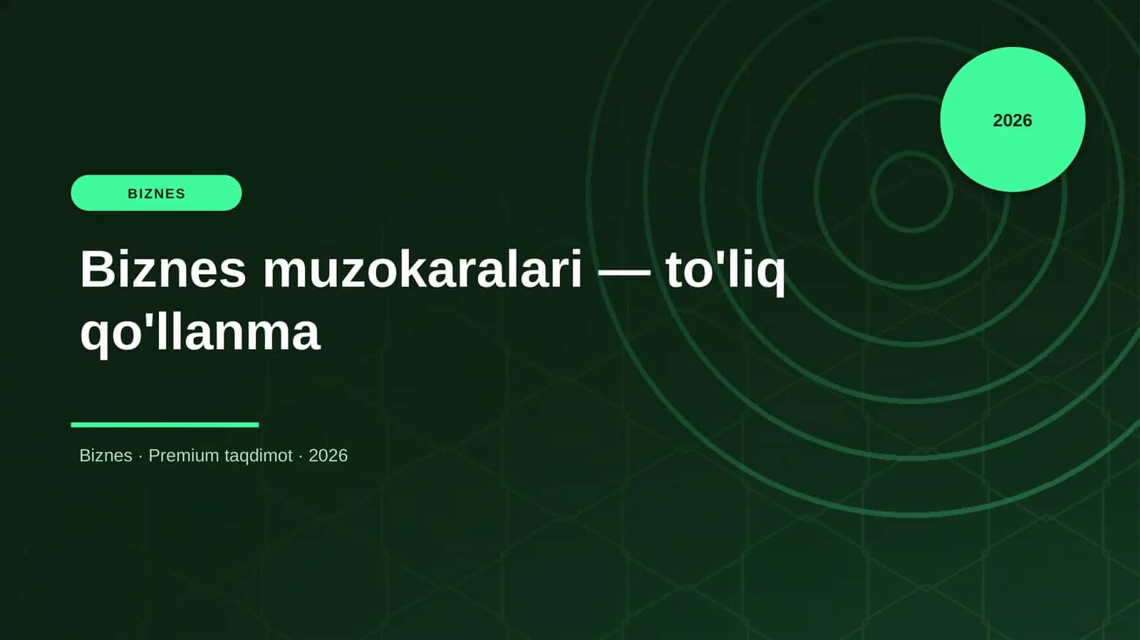 Biznes muzokaralari — to'liq qo'llanma 1