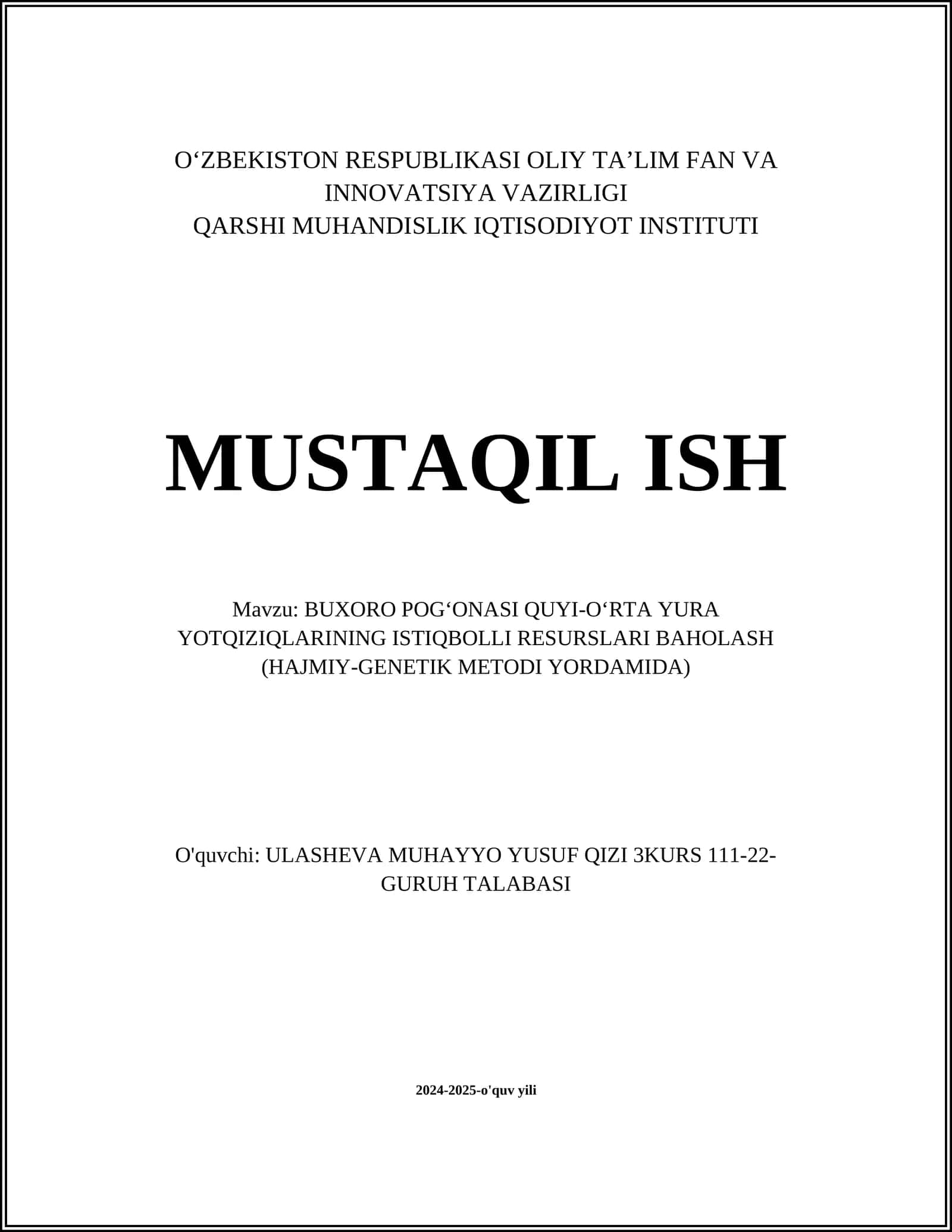 BUXORO POG‘ONASI QUYI-O‘RTA YURA YOTQIZIQLARINING ISTIQBOLLI RESURSLARI BAHOLASH (HAJMIY-GENETIK METODI YORDAMIDA) 1