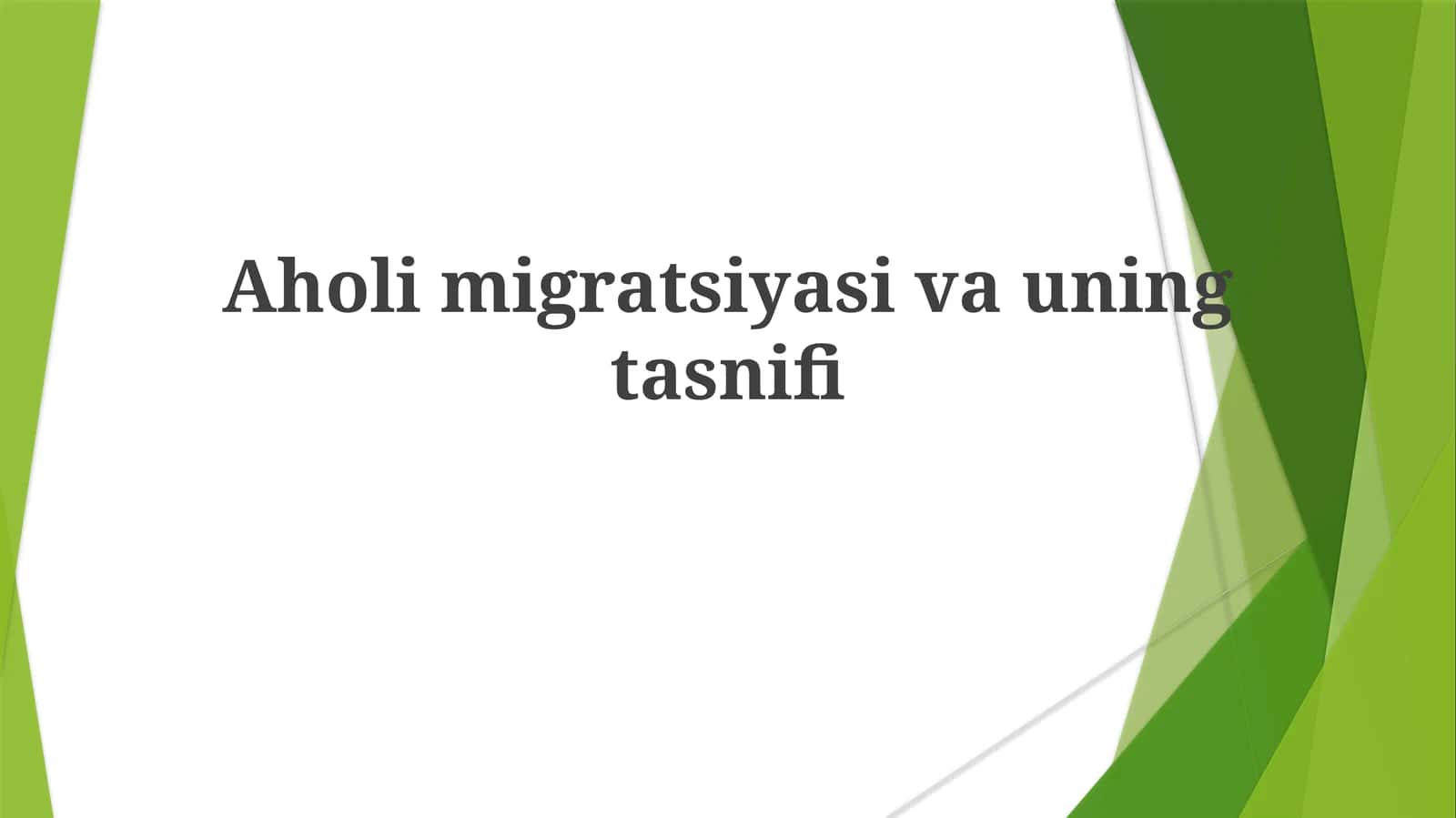 Aholi migratsiyasi va uning tasnifi 1