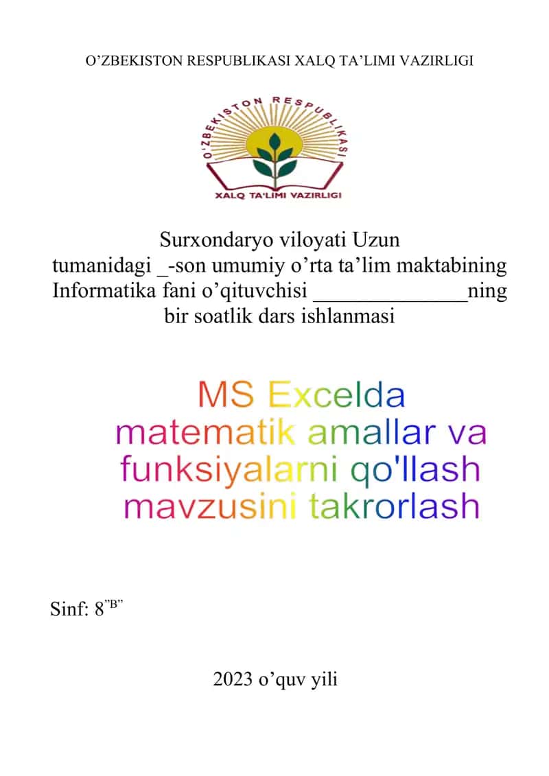MS Excelda matematik amallar va funksiyalarni qo’llash mavzusini takrorlash 1