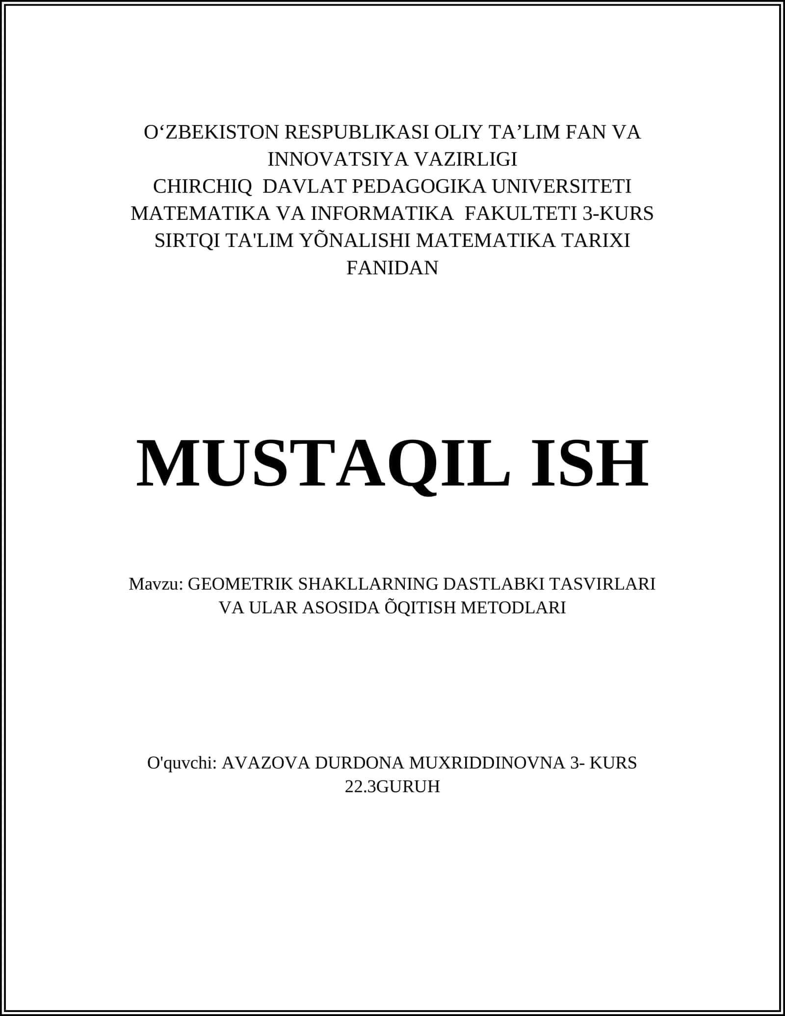 GEOMETRIK SHAKLLARNING DASTLABKI TASVIRLARI VA ULAR ASOSIDA ÕQITISH METODLARI 1