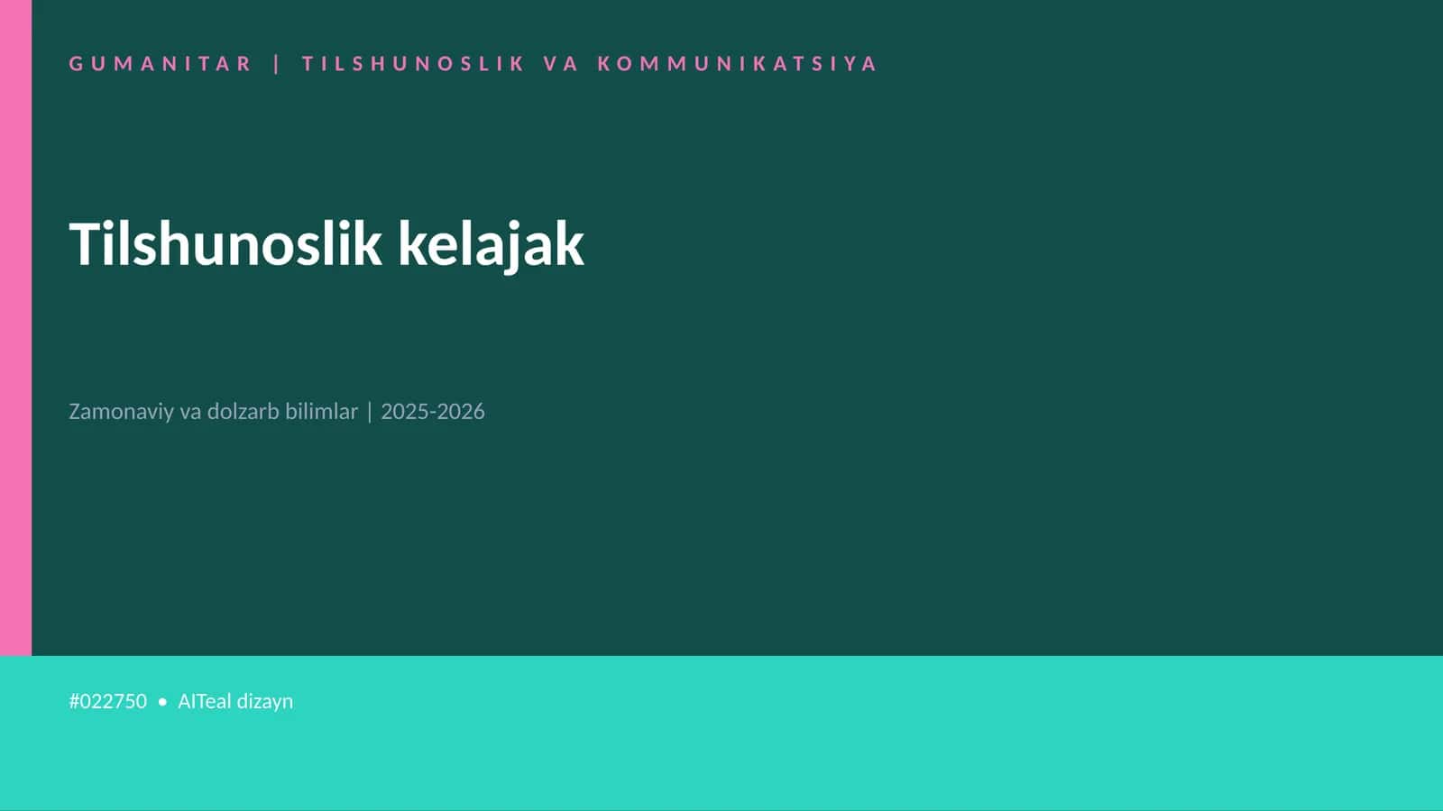 Tilshunoslik kelajak 1
