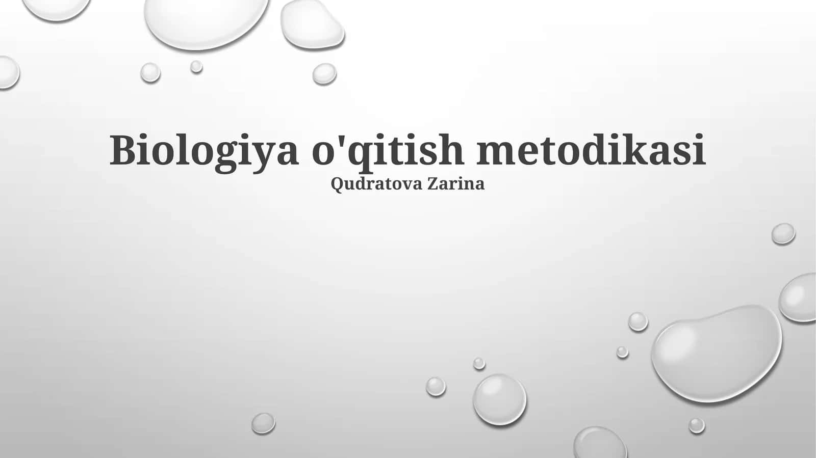 Biologiya o'qitish metodikasi 1
