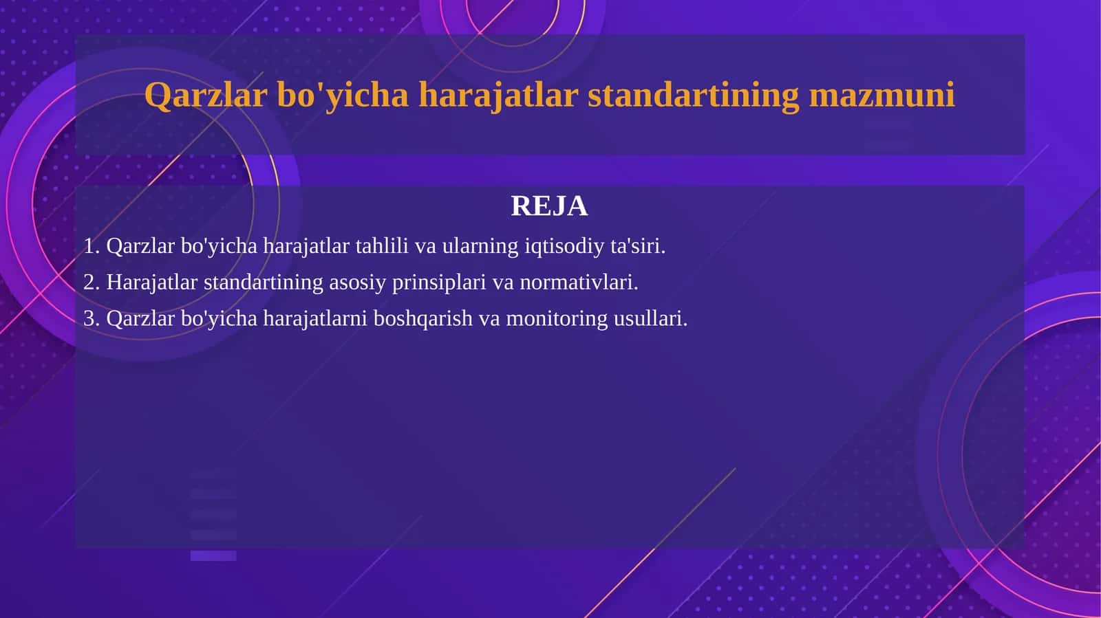 Qarzlar bo'yicha harajatlar standartining mazmuni 1