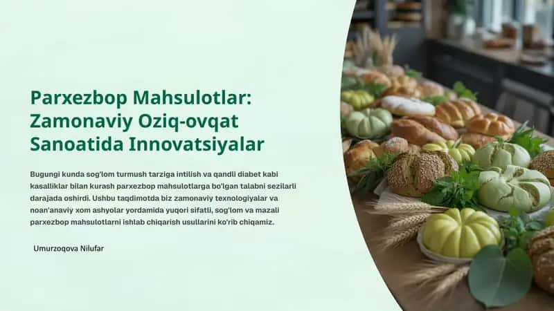 Zamonaviy Oziq-ovqat Sanoatida Innovatsiyalar 1