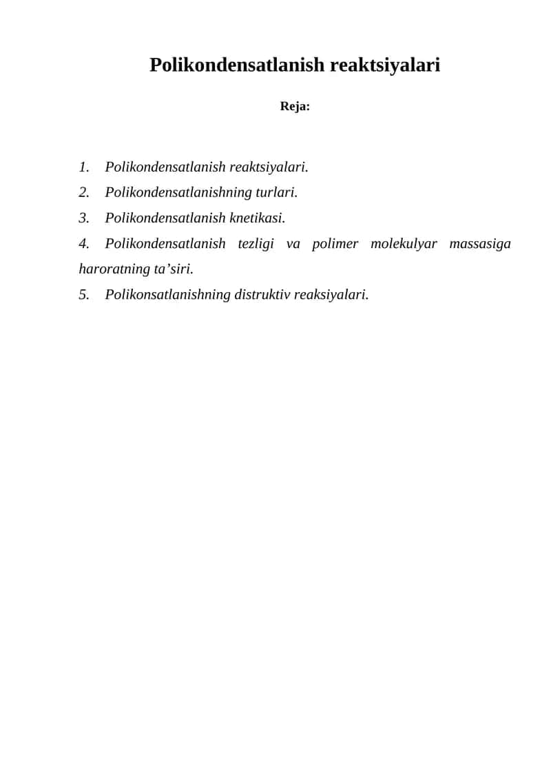 Polikondensatlanish reaktsiyalari 1