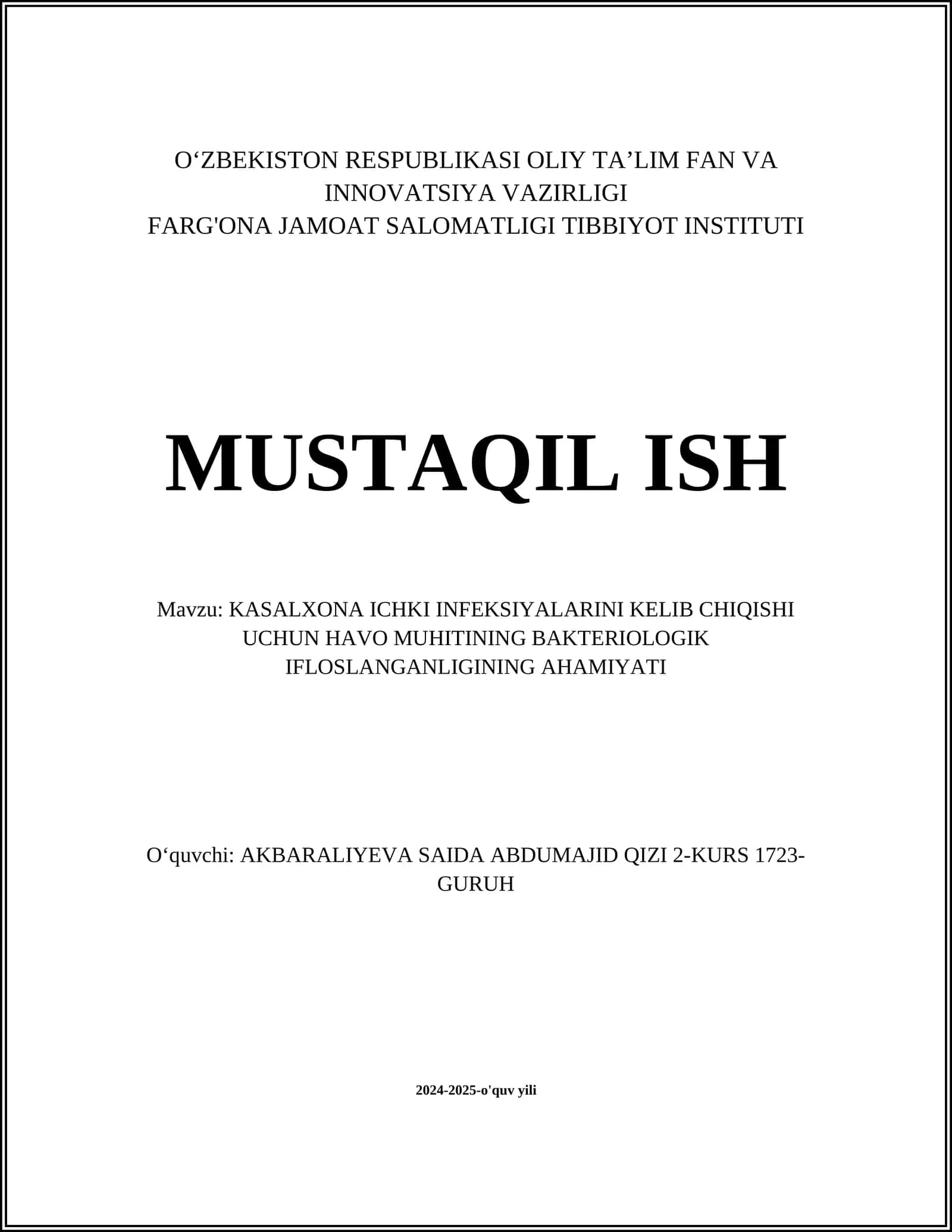 KASALXONA ICHKI INFEKSIYALARINI KELIB CHIQISHI UCHUN HAVO MUHITINING BAKTERIOLOGIK IFLOSLANGANLIGINING AHAMIYATI 1