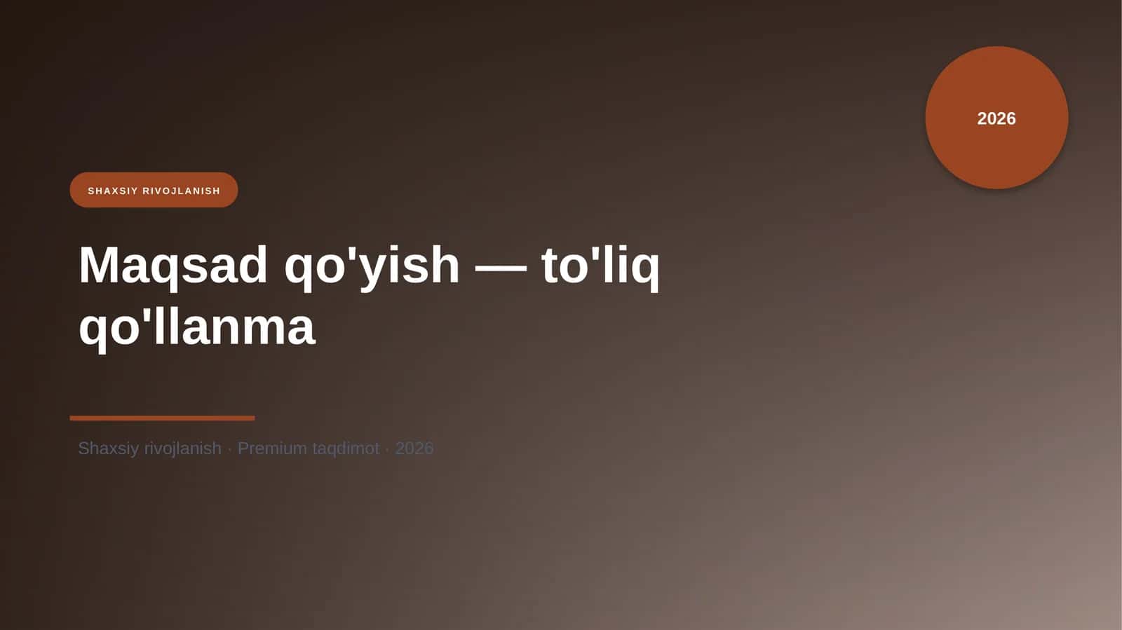 Maqsad qo'yish — to'liq qo'llanma 1
