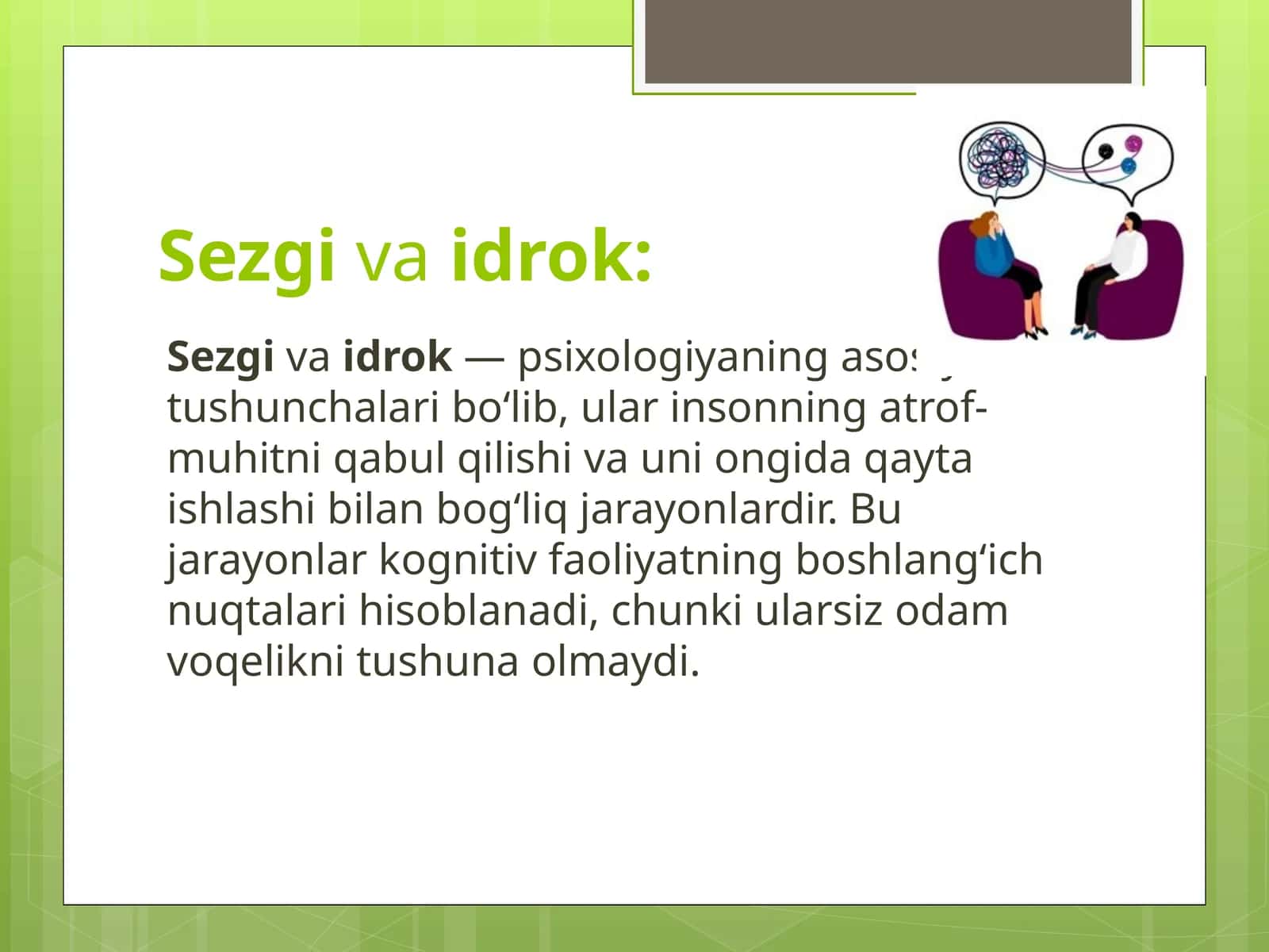 Sezgi va idrok 1