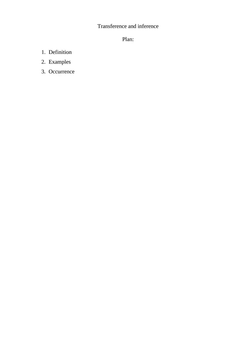 Transference and Inference 1