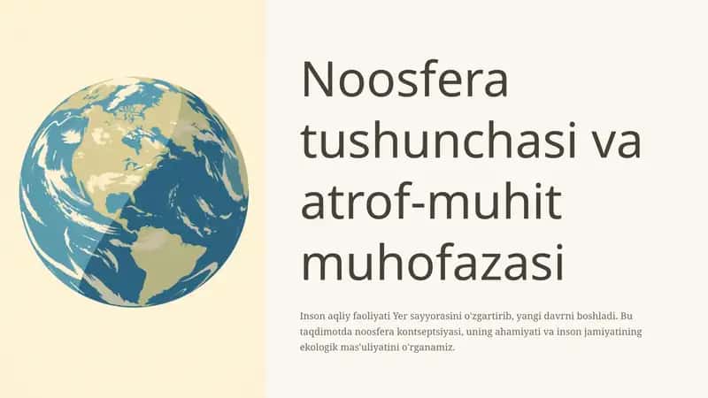Noosfera tushunchasi va atrof-muhit muhofazasi 1