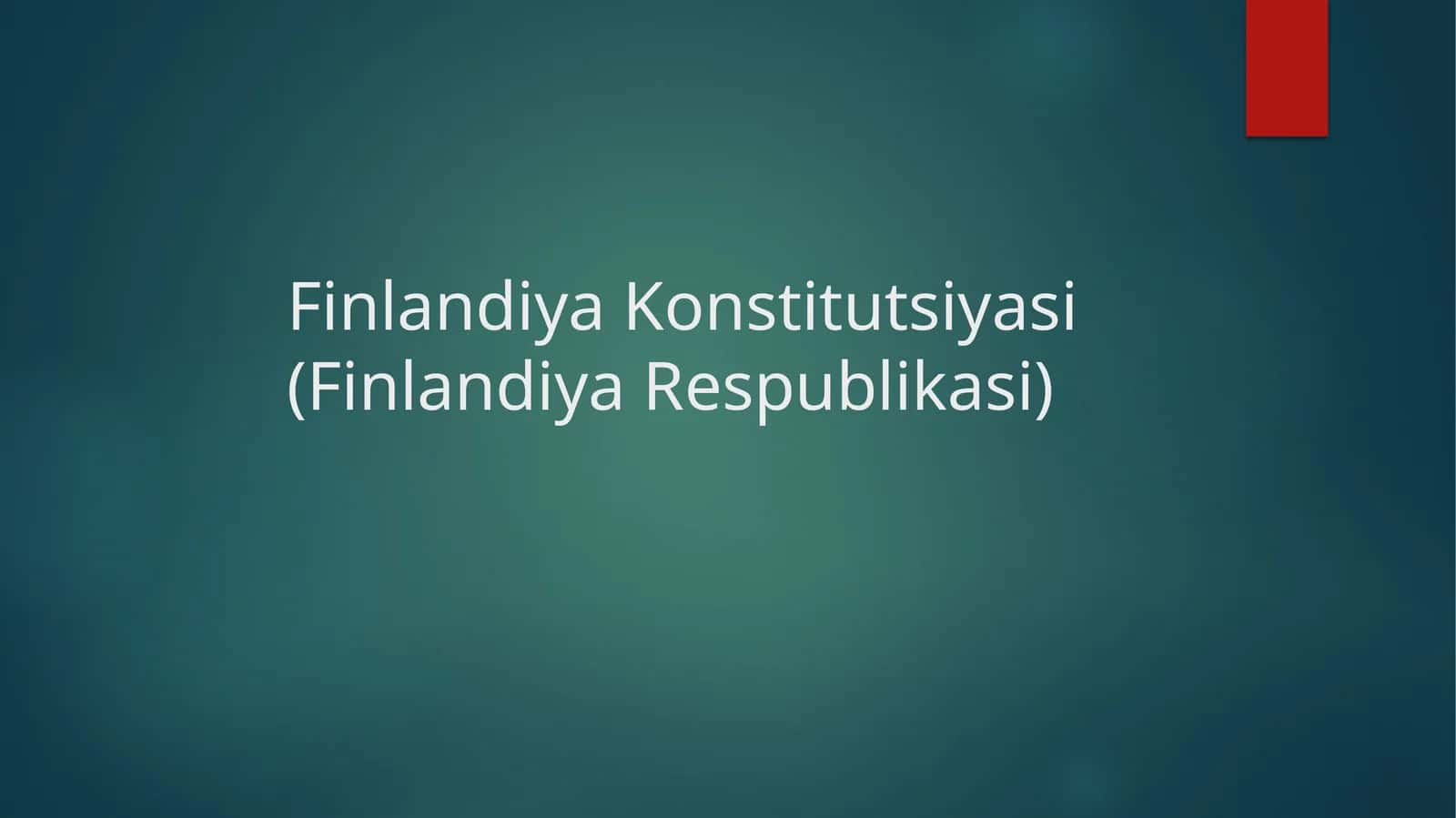 Finlandiya Konstitutsiyasi (Finlandiya Respublikasi) 1
