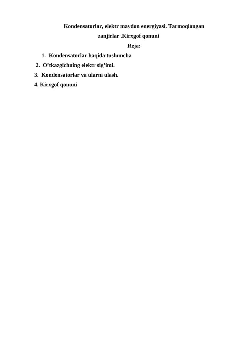 Kondensatorlar, elektr maydon energiyasi 1