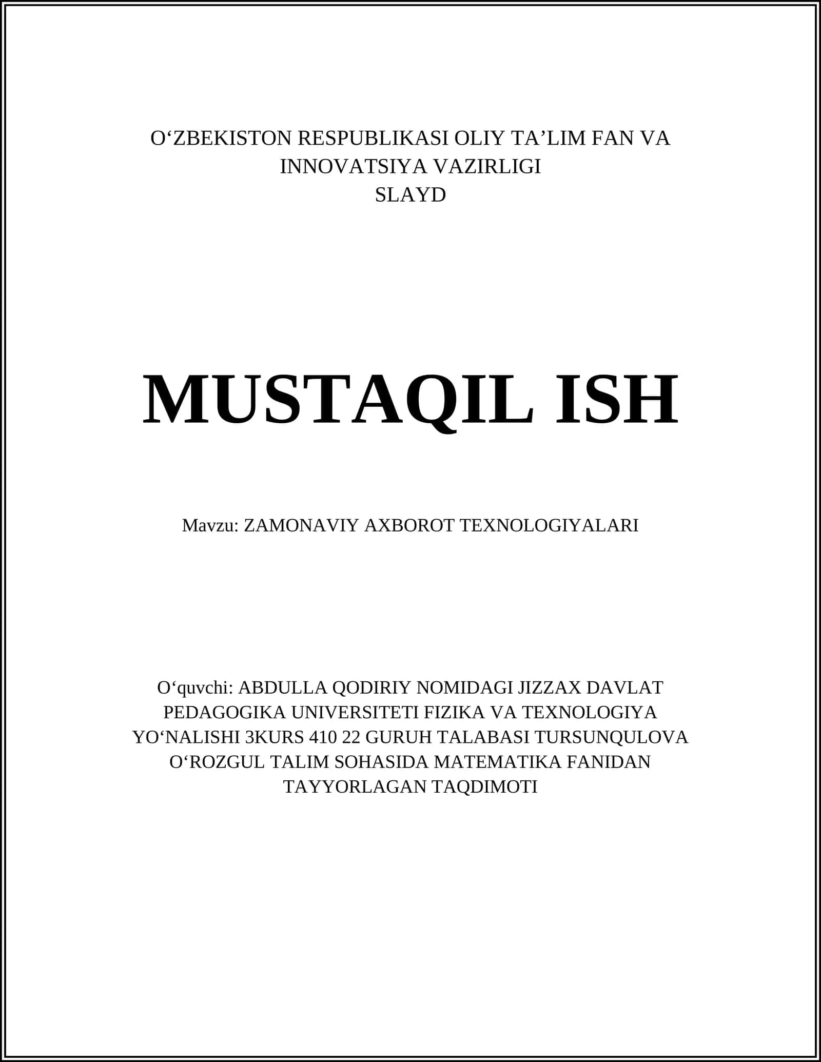 ZAMONAVIY AXBOROT TEXNOLOGIYALARI 1