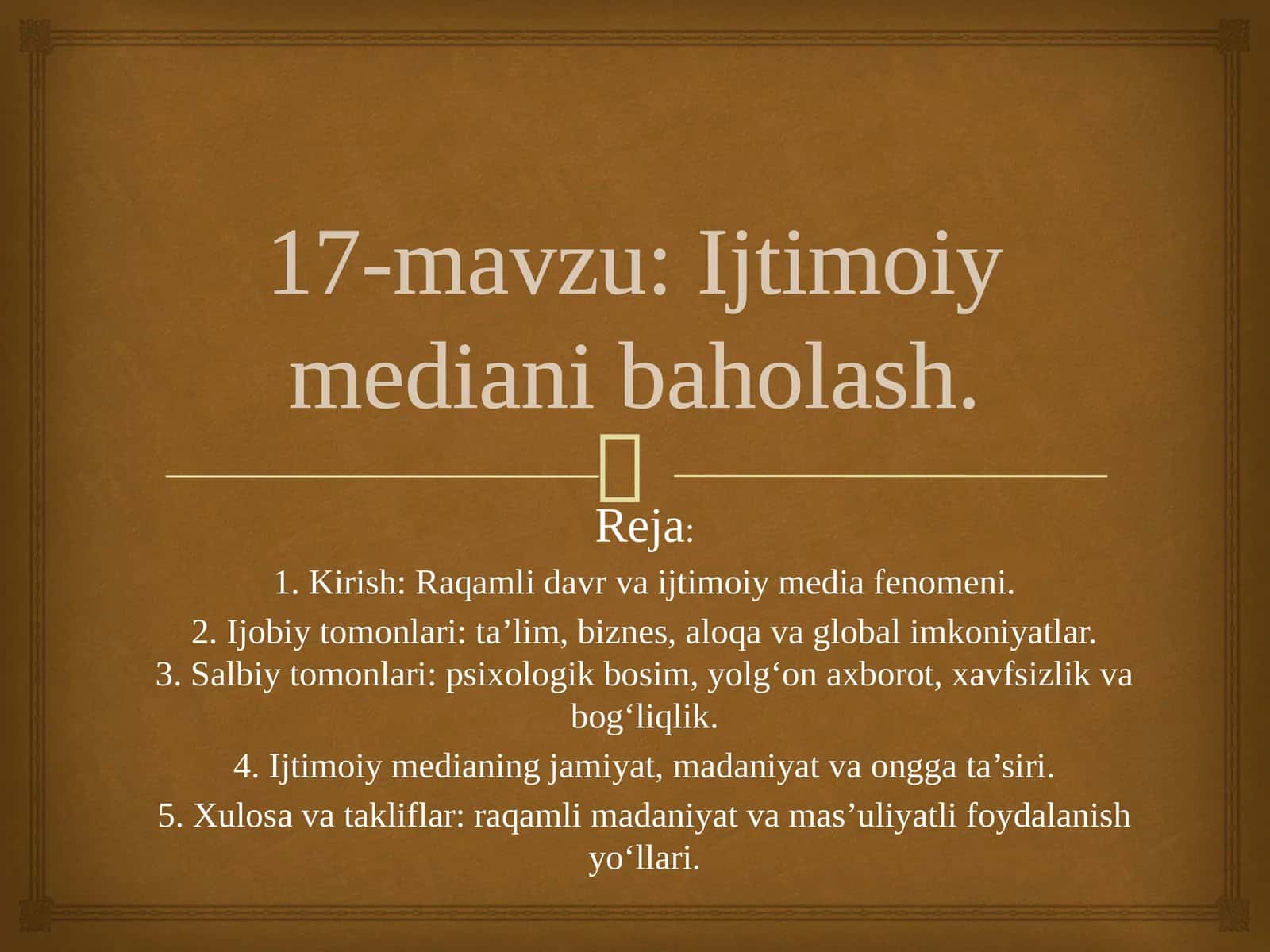 17-mavzu:Ijtimoiymedianibaholash 1