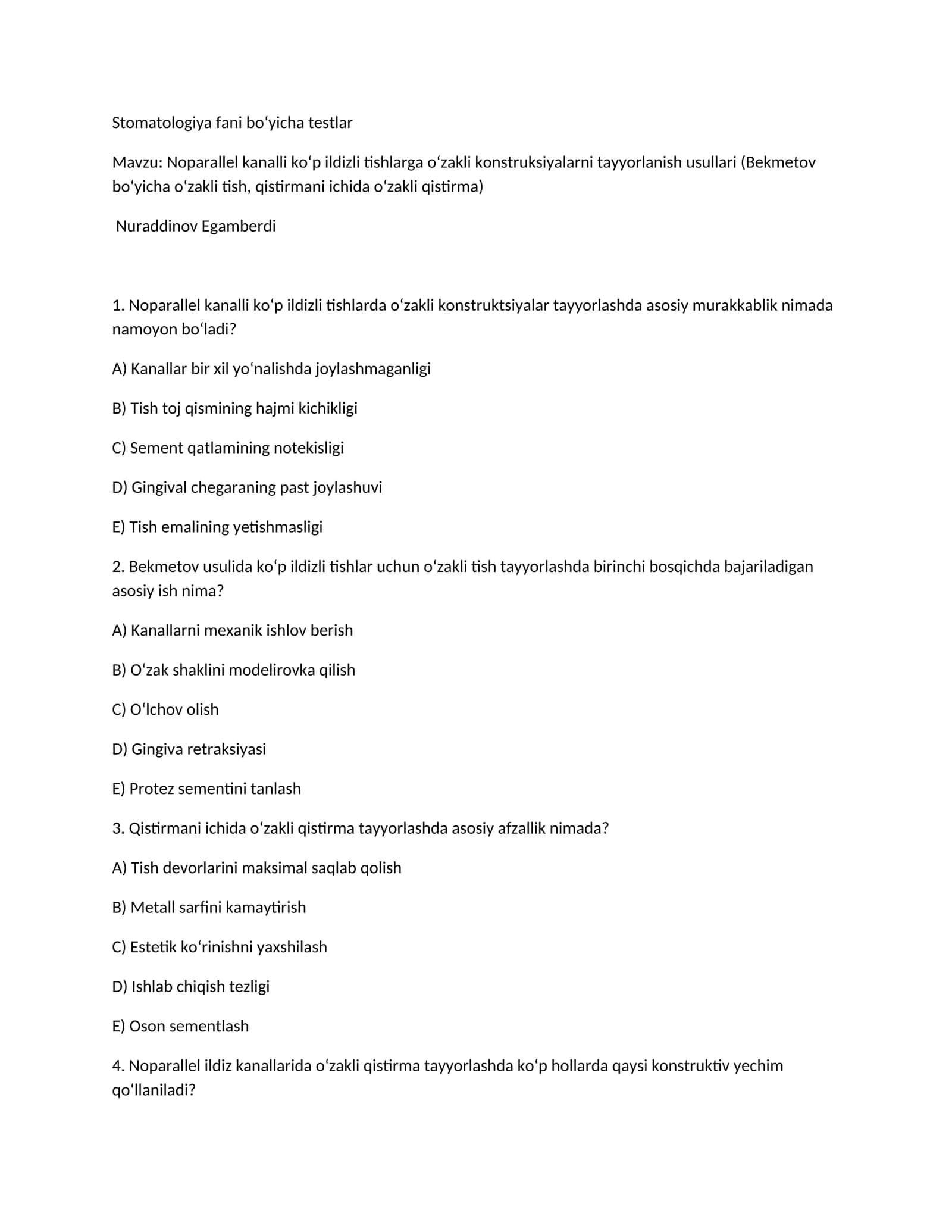 Stomatologiya fani boʻyicha testlar 1
