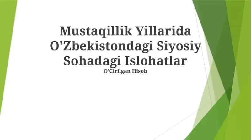 Mustaqillik Yillarida O'Zbekistondagi Siyosiy Sohadagi Islohatlar 1