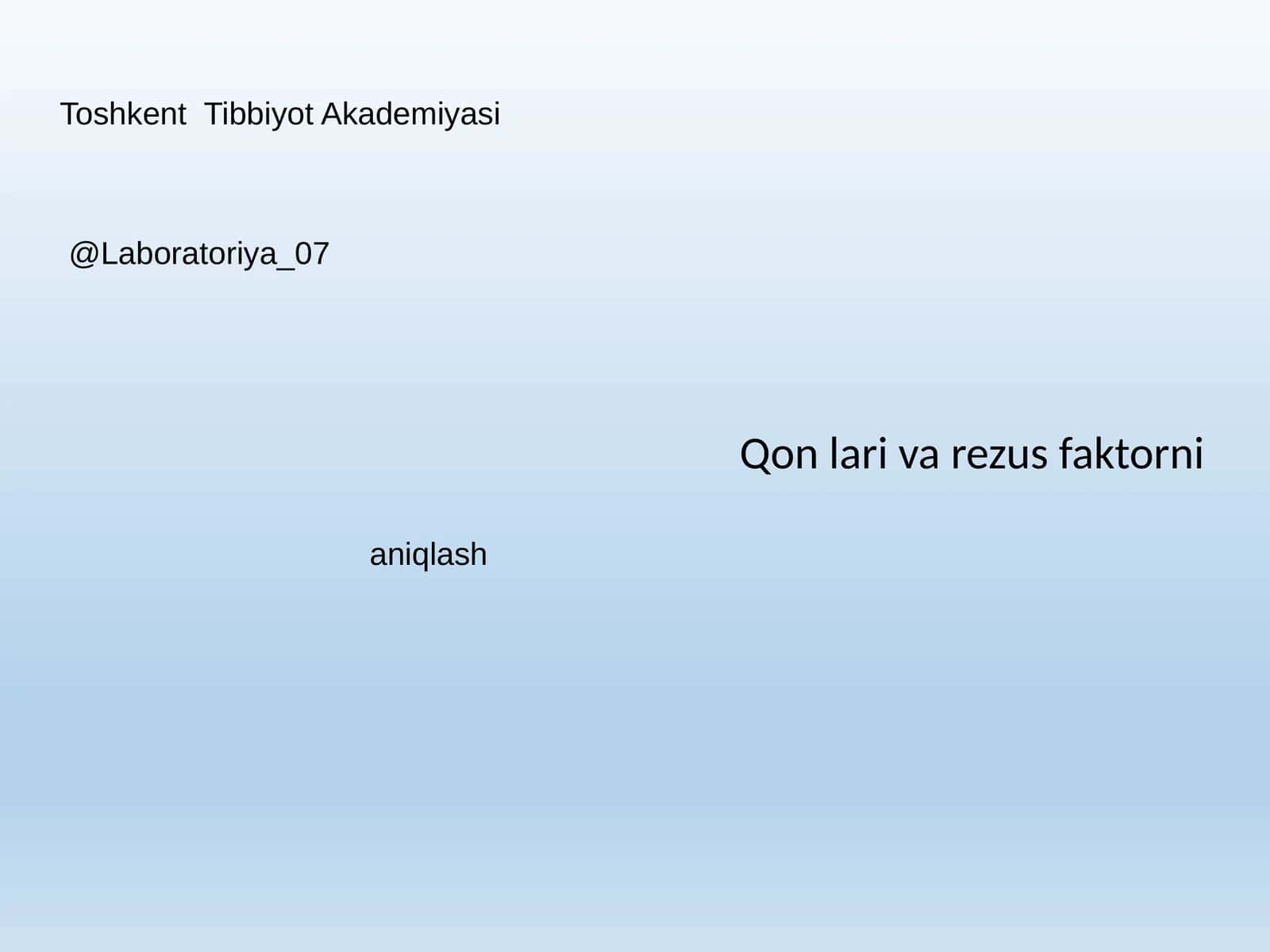 Qon lari va rezus faktorni 1