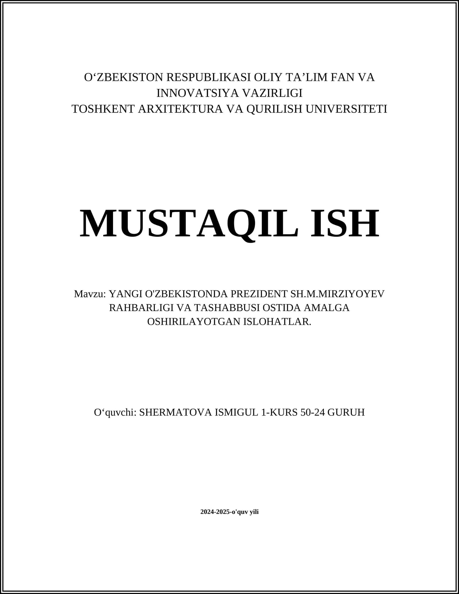 Yangi O'zbekistonda Prezident Sh.M. Mirziyoyev Rahbarligi va Tashabbusi Ostida Amalga Oshirilayotgan Ishlohatlar 1