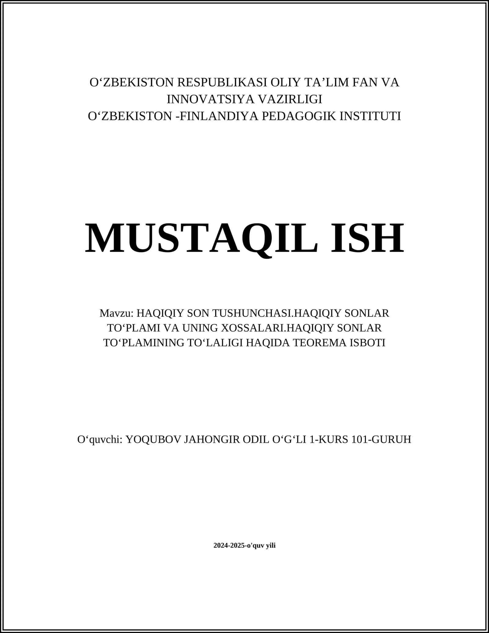 HAQIQIY SON TUSHUNCHASI.HAQIQIY SONLAR TOʻPLAMI VA UNING XOSSALARI.HAQIQIY SONLAR TOʻPLAMINING TOʻLALIGI HAQIDA TEOREMA ISBOTI 1