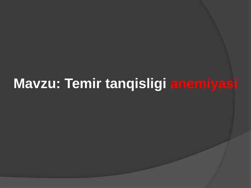 Temir tanqisligianemiyasi 1