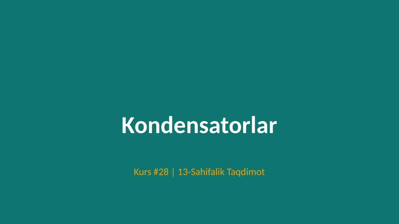 Kondensatorlar 1
