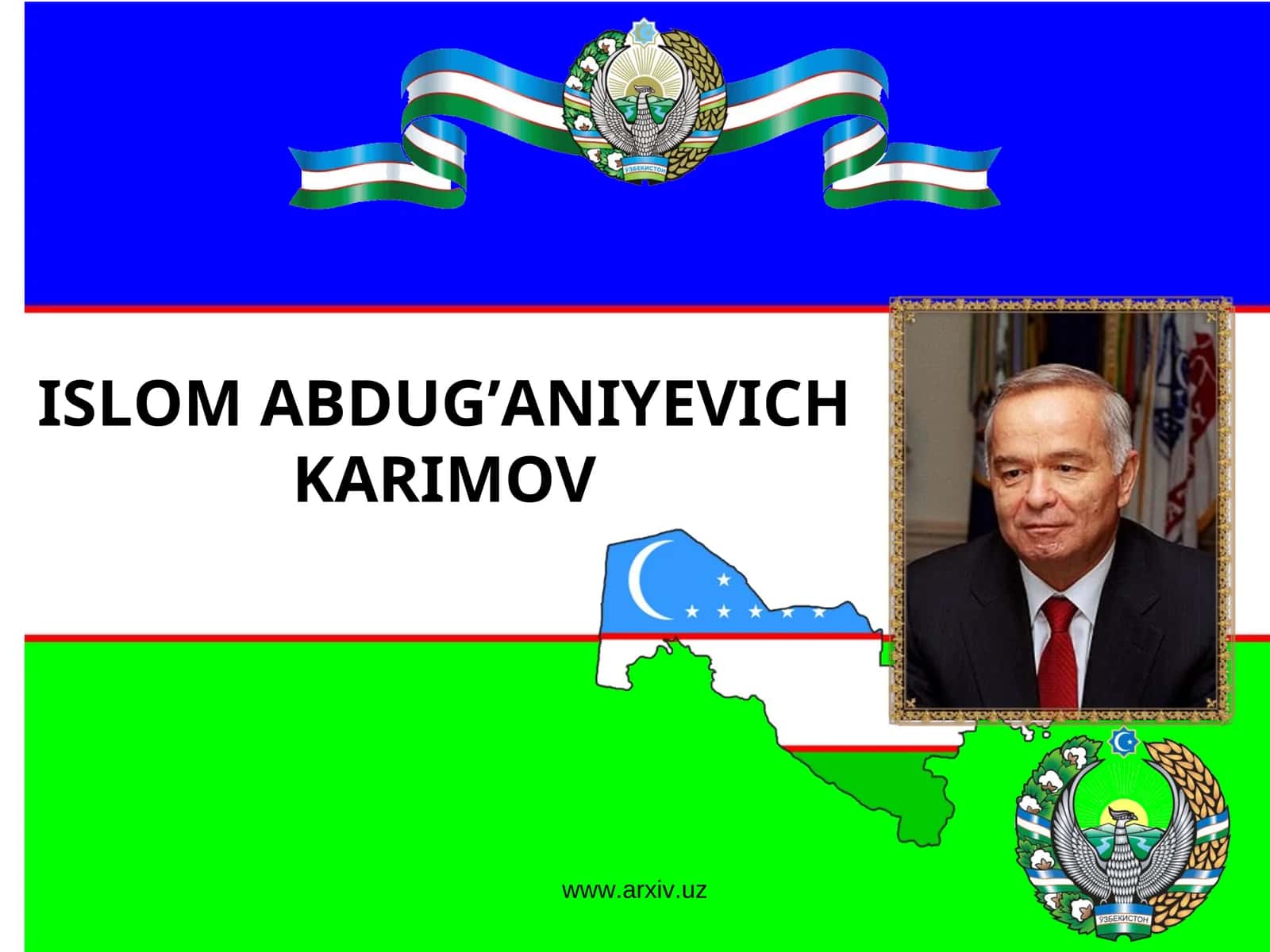 ISLOM ABDUG’ANIYEVICH KARIMOV 1