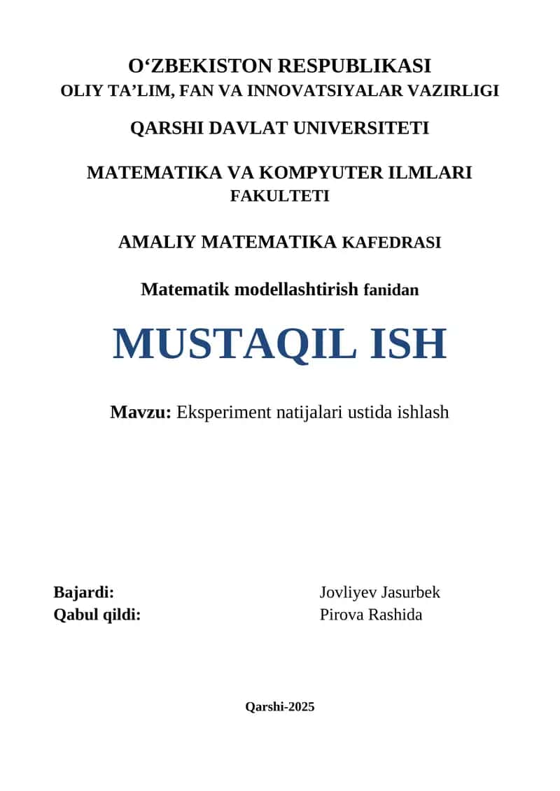 Matematik modellashtirish fanidan MUSTAQIL ISH