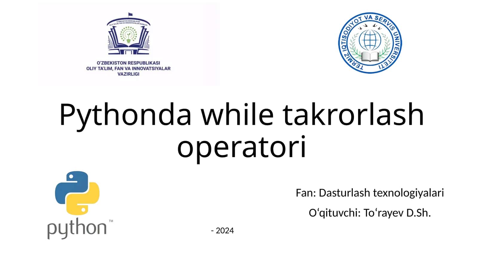 Takrorlanuvchi while operatori 1