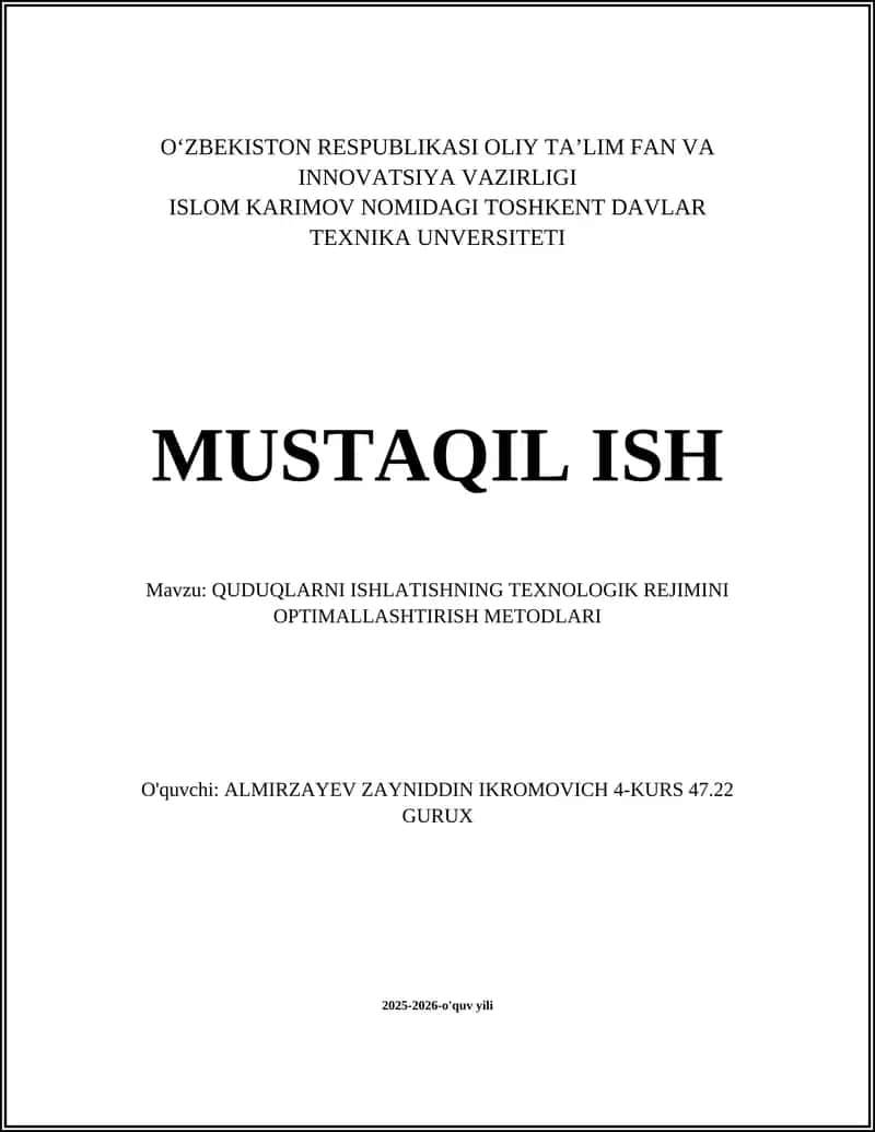 QUDUQLARNI ISHLATISHNING TEXNOLOGIK REJIMINI OPTIMALLASHTIRISH METODLARI 1