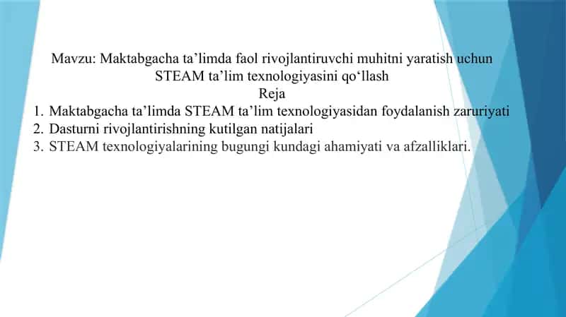 Maktabgacha ta’limda faol rivojlantiruvchi muhitni yaratish uchun STEAM ta’lim texnologiyasini qo‘llash 1