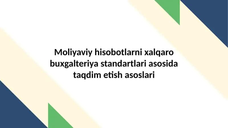 Xalqaro Moliyaviy Hisobotlar 1