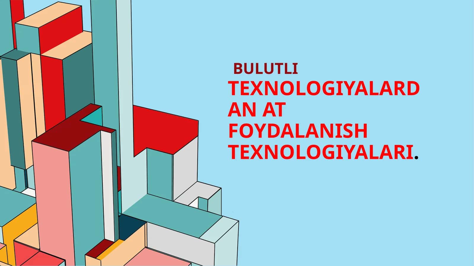 Bulutli texnologiyalar 1