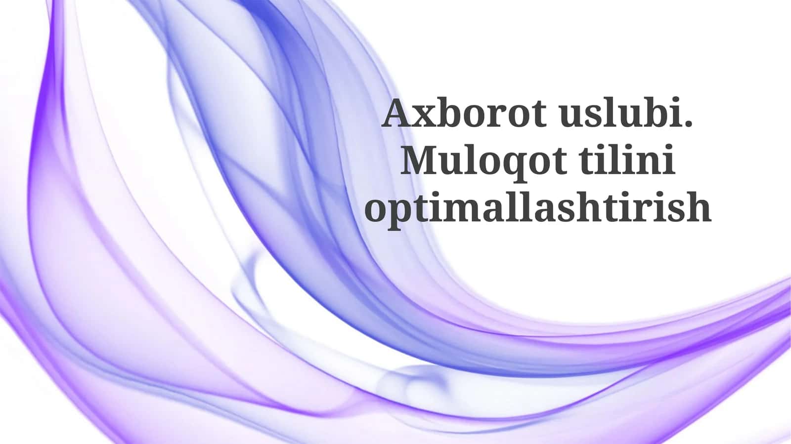 Muloqot Tilini Optimallashtirish Usullari 1