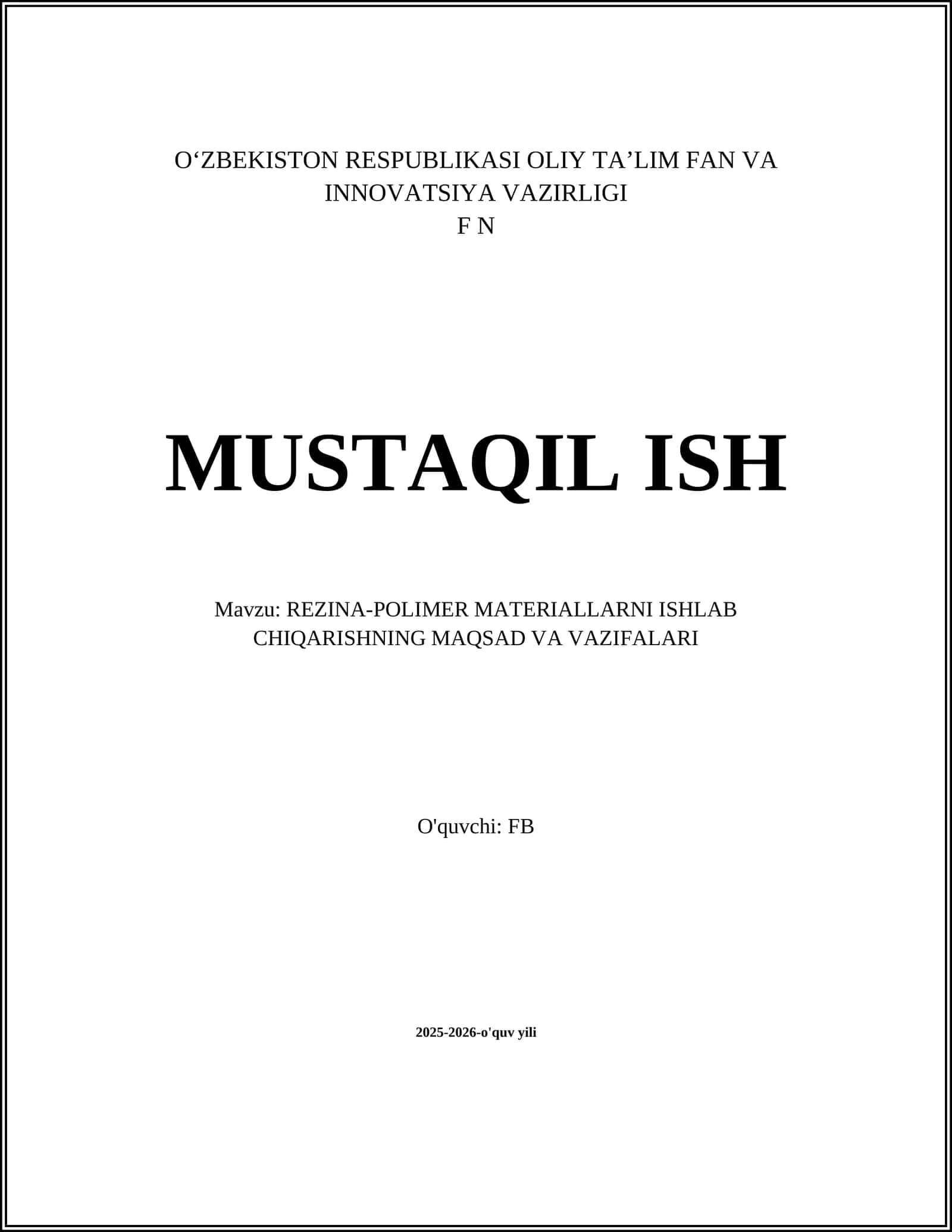 REZINA-POLIMER MATERIALLARNI ISHLAB CHIQARISHNING MAQSAD VA VAZIFALARI 1