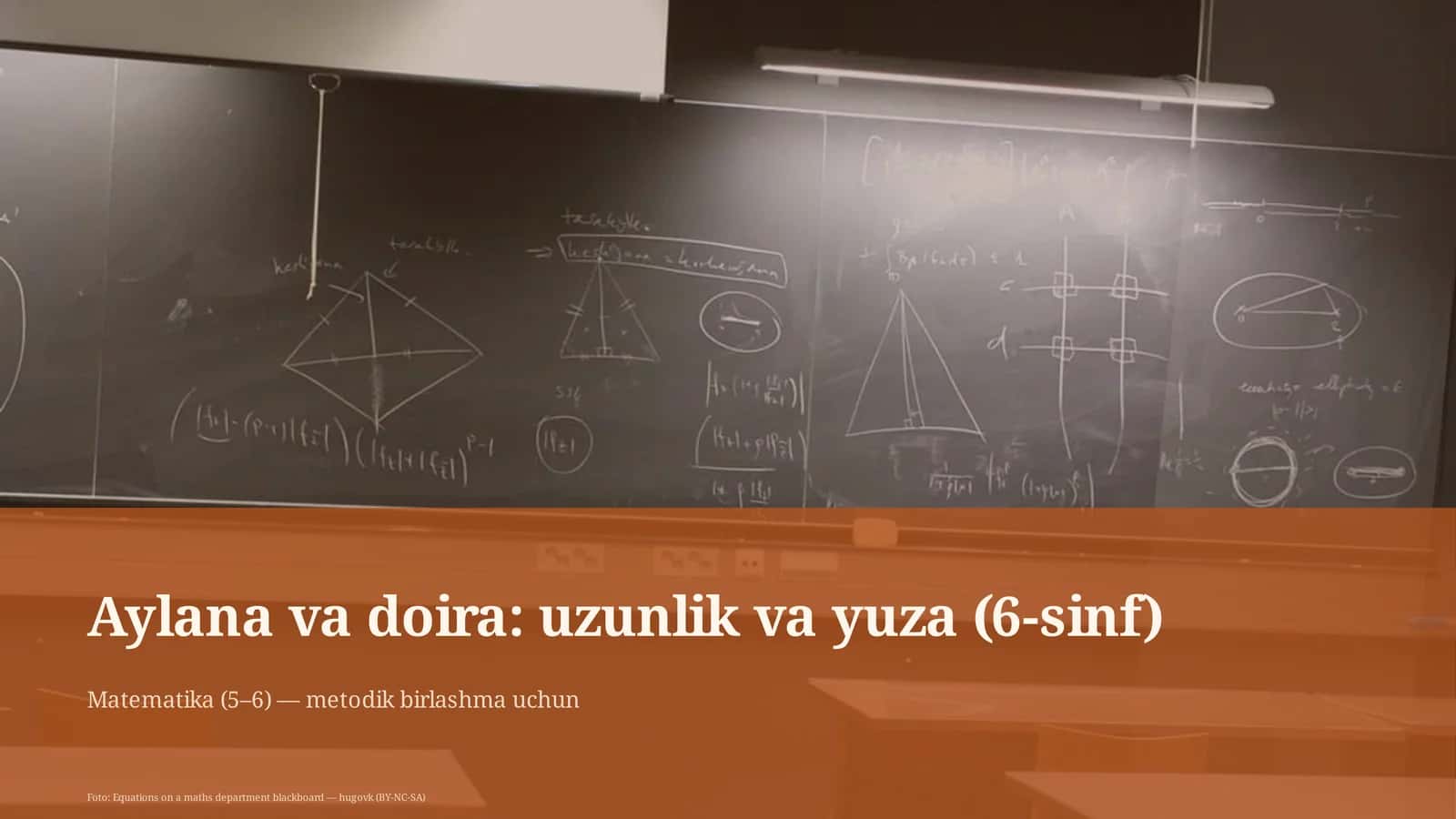 Aylana va doira: uzunlik va yuza (6-sinf) 1