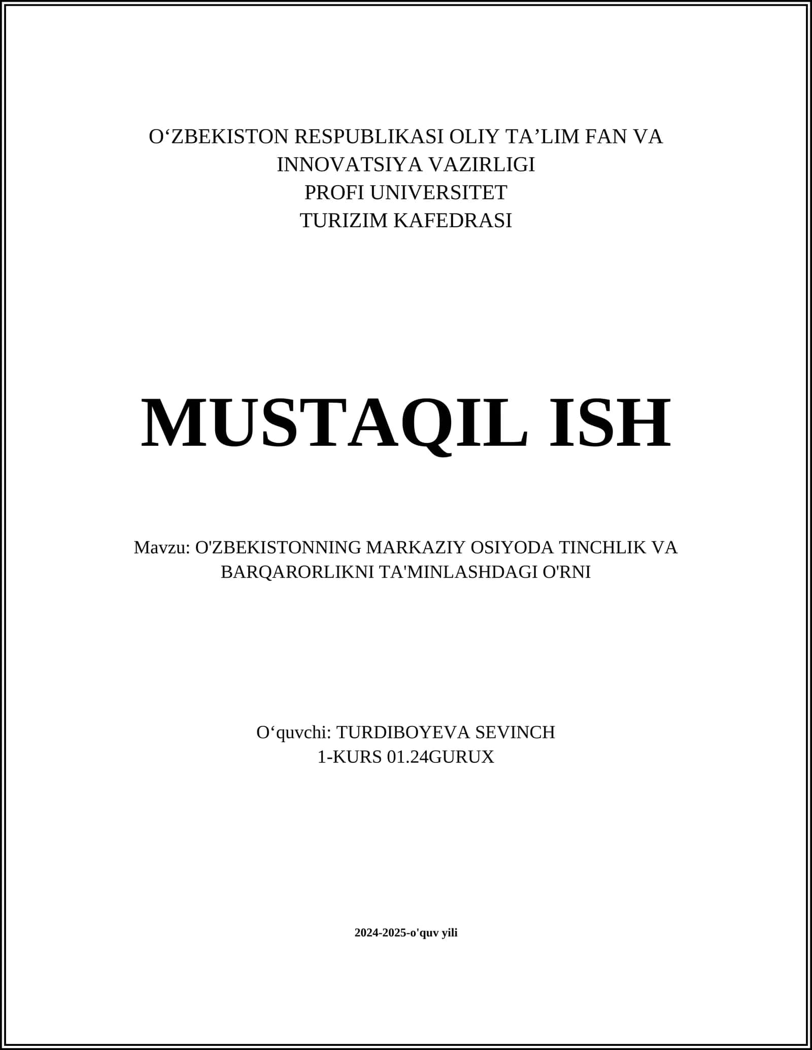 O'ZBEKISTONNING MARKAZIY OSIYODA TINCHLIK VA BARQARORLIKNI TA'MINLASHDAGI O'RNI 1