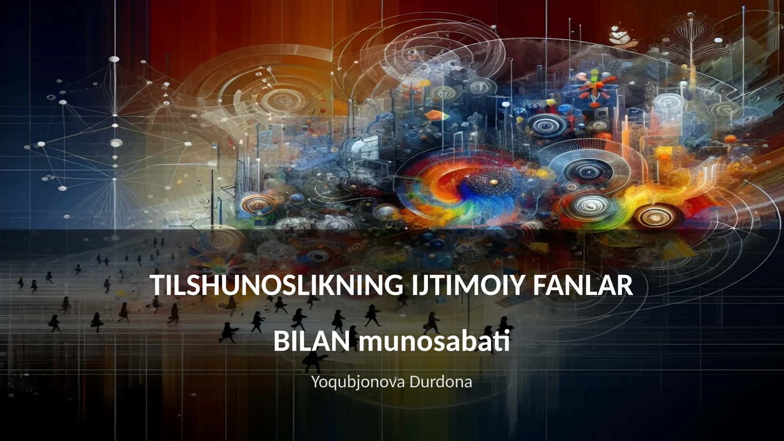 Tilshunosliik va ijtimoiy fanlar munosabati 1
