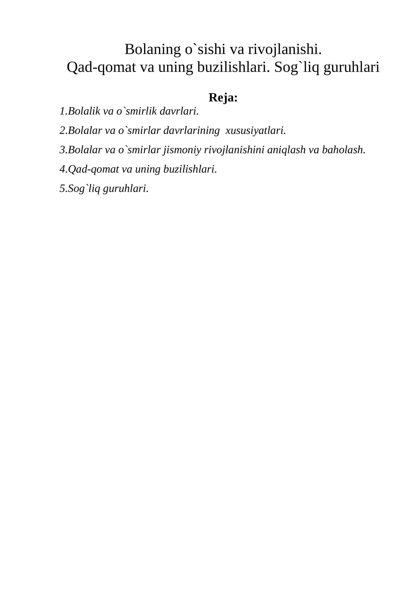 Bolaning o`sishi va rivojlanishi 1