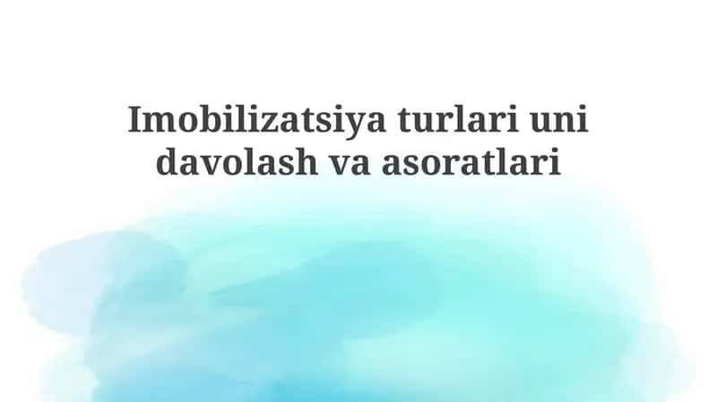 Immobilizatsiya turlari 1