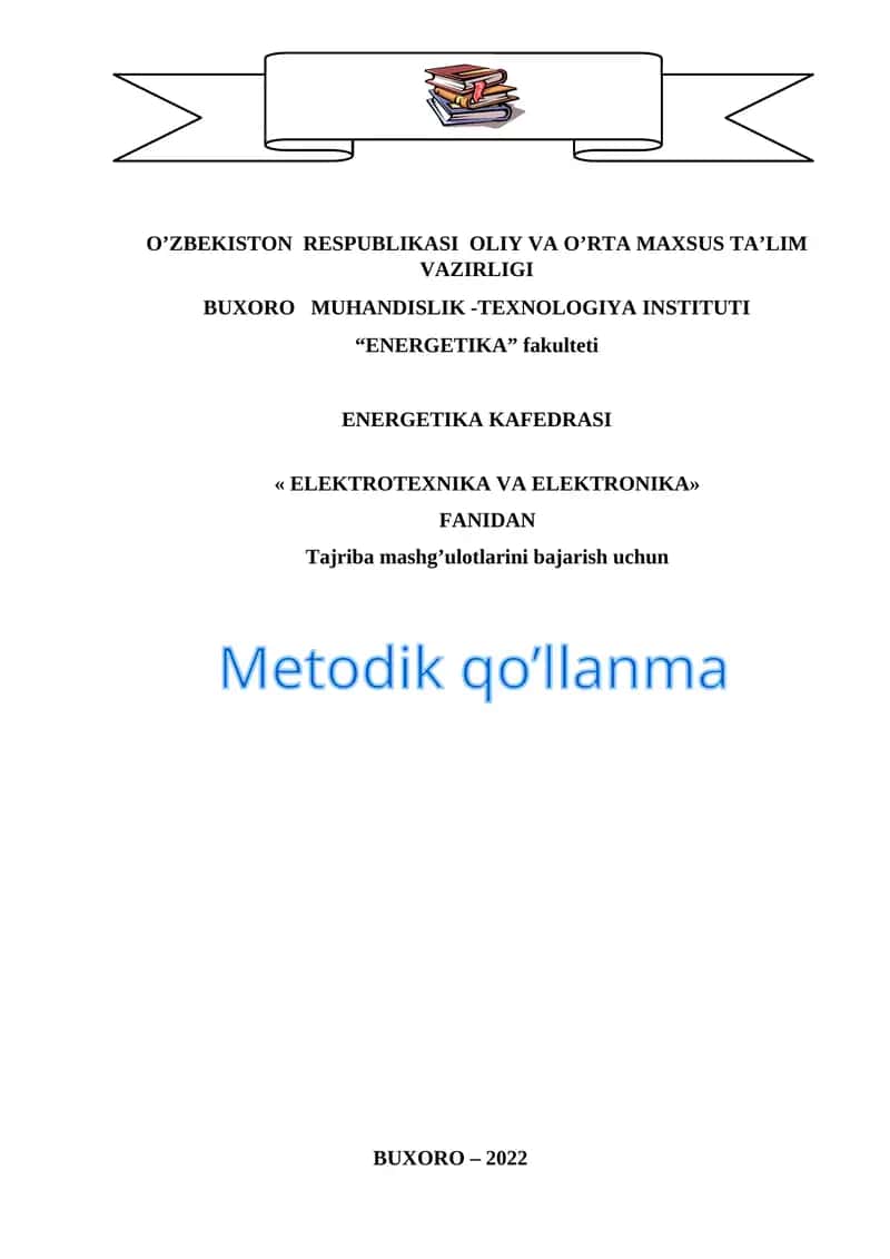 Elektrotexnika va Elektronika Metodik qo’llanma 1