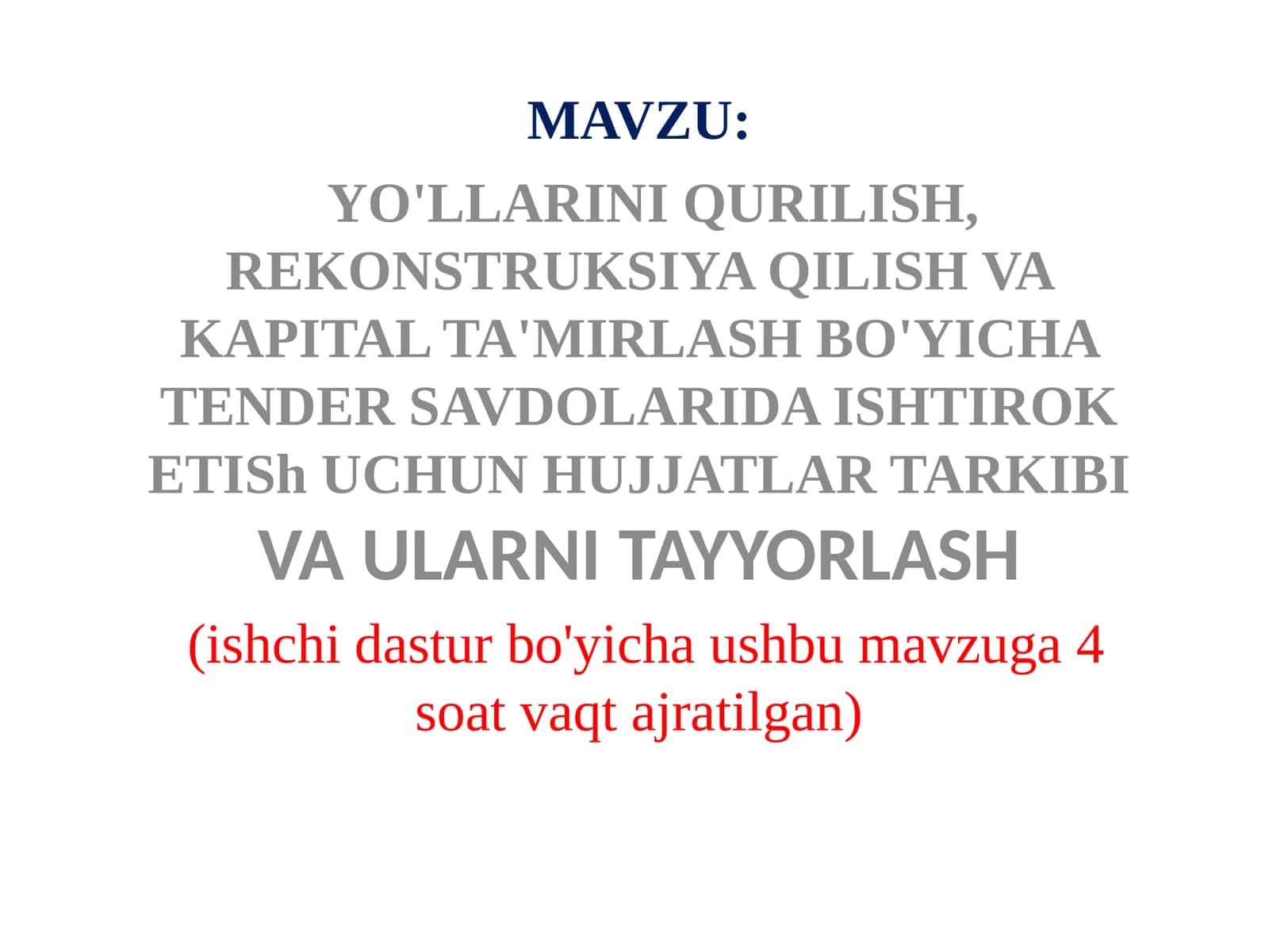 YO'LLARINI QURILISH,REKONSTRUKSIYA QILISH VA KAPITAL TA'MIRLASH BO'YICHA TENDERSAVDOLARIDA ISHTIROK ETISh UCHUN HUJJATLARTARKIBIVA ULARNI TAYYORLASH 1