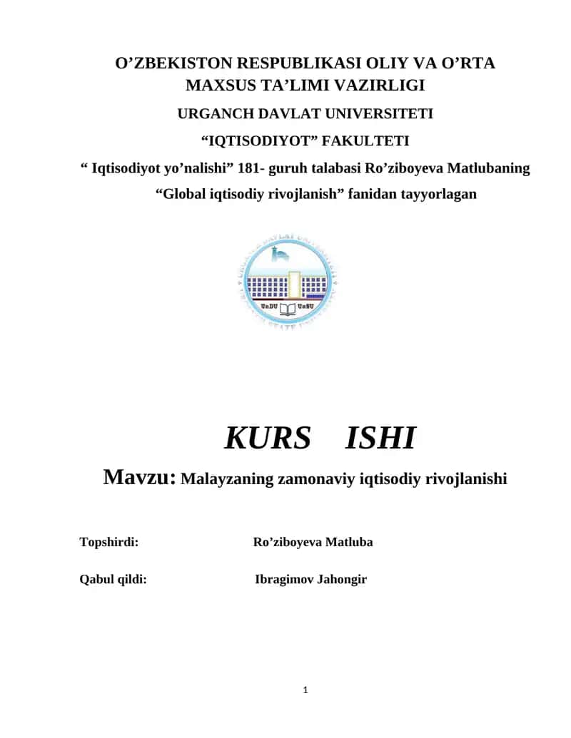 Malayzaning zamonaviy iqtisodiy rivojlanishi 1