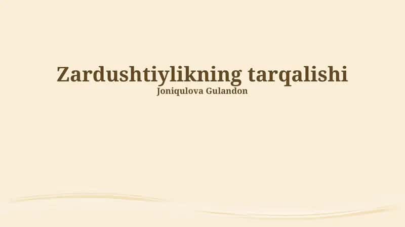 Zardushtiylikning tarqalishi 1