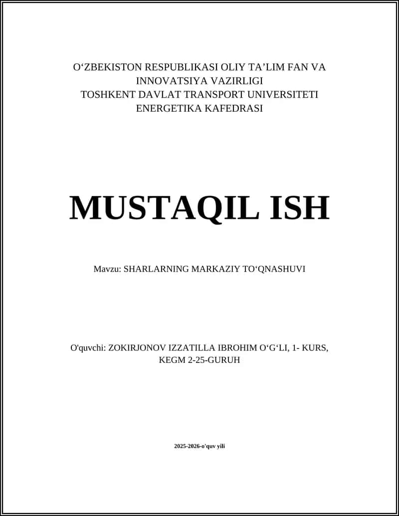 SHARLARNING MARKAZIY TOʻQNASHUVI 1